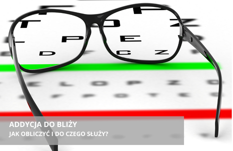 Jak obliczyć addycję do bliży i do czego służy?